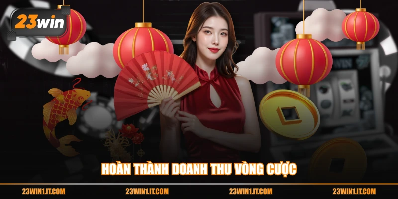 Hoàn thành doanh thu vòng cược