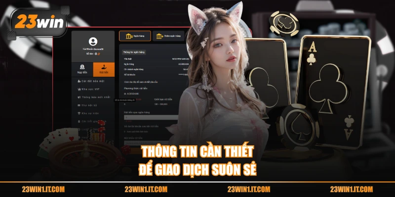 Thông tin cần thiết để giao dịch suôn sẻ